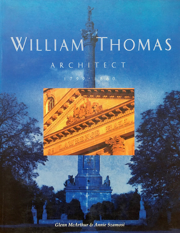 William Thomas: Architect