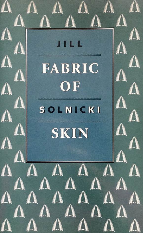 The Fabric of Skin