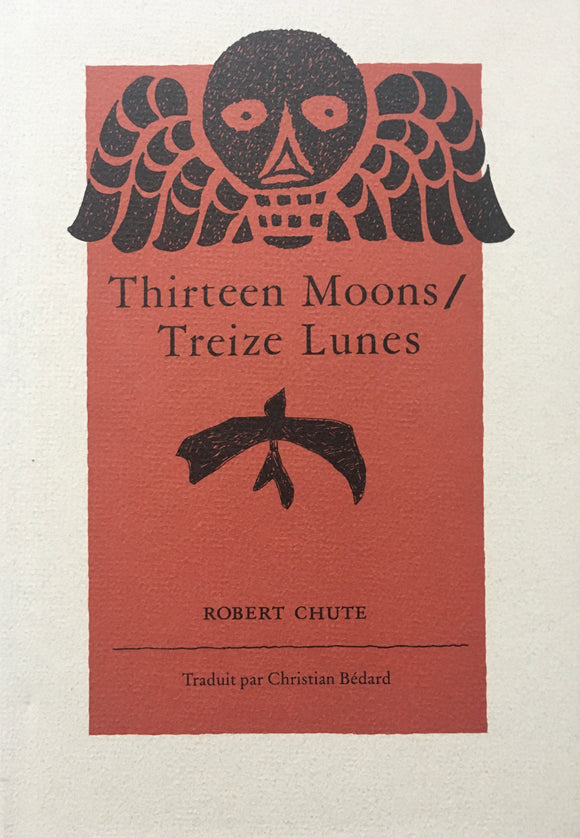 Thirteen Moons : Treize Lunes