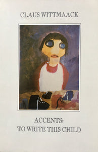 Accents: To Write This Child