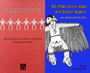 Iroquois Fires + All that once was will begin again Book Bundle