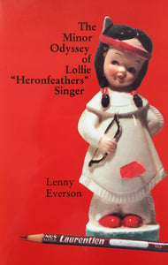 Minor Odyssey of Lollie "Heronfeathers" Singer